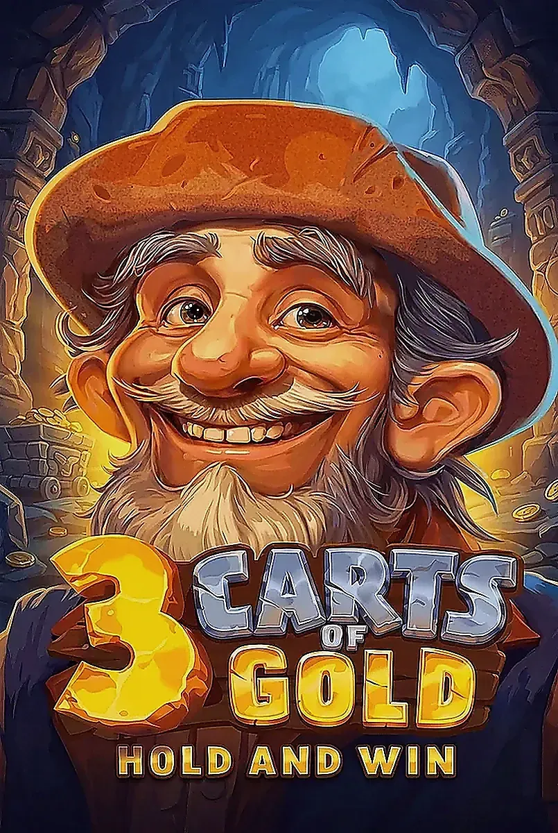 3 carts of gold hold and win
